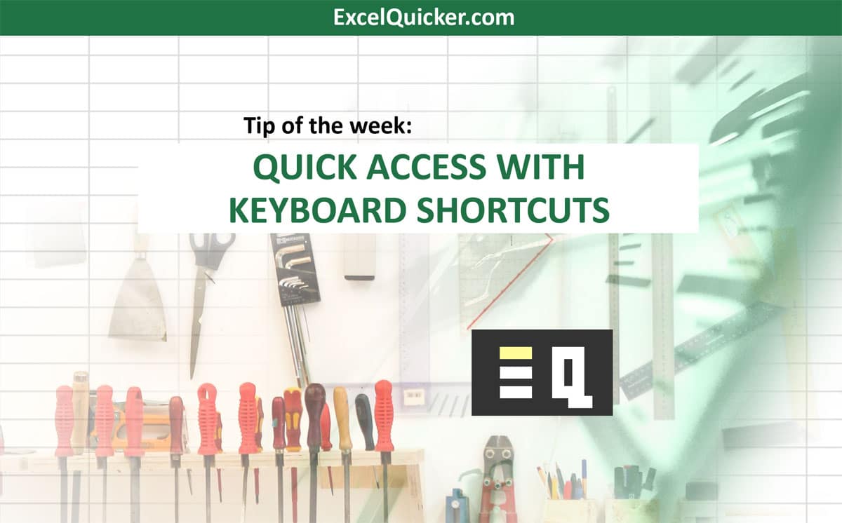 quick-access-with-keyboard-shortcuts-excel-quicker